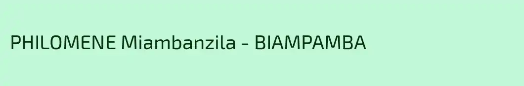 PHILOMENE Miambanzila - BIAMPAMBA